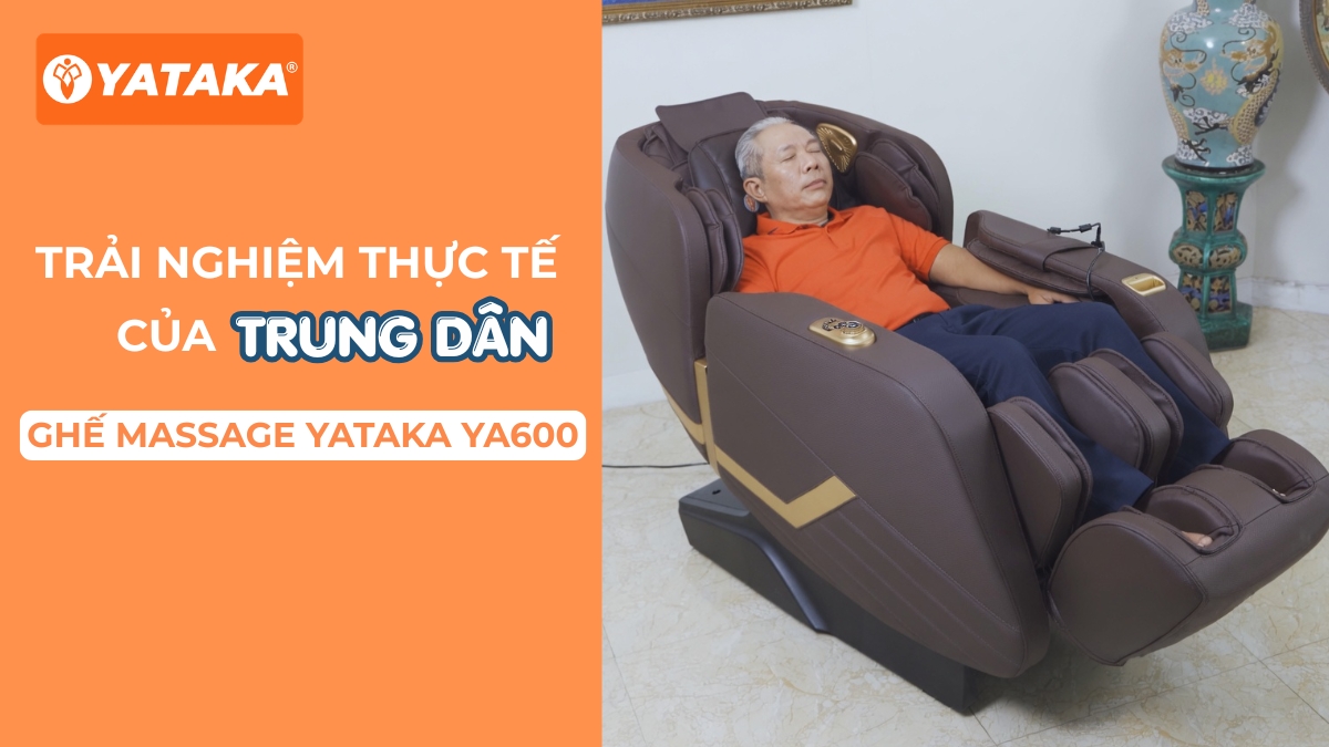 Nghệ sĩ Trung Dân tin dùng ghế massage Yataka YA600