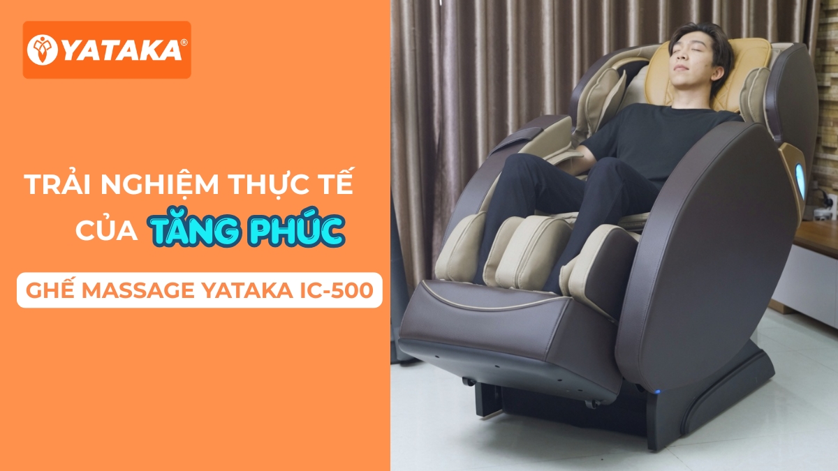 Ca sĩ Tăng Phúc tìm lại năng lượng sau những giờ chạy show nhờ ghế massage Yataka IC-500 13 Trải nghiệm của ca sĩ Tăng Phúc với ghế massage Yataka IC-500